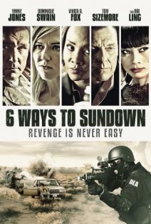 stream 6 Ways to Die - Rache ist niemals einfach