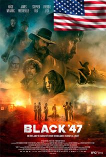 stream Black 47 *ENGLISH*
