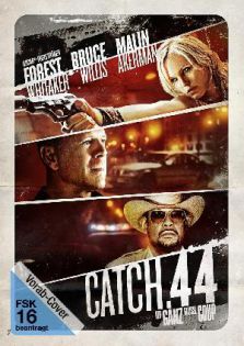 stream Catch .44 - Der ganz große Coup