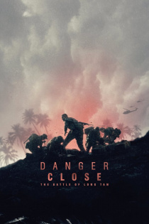 stream Danger Close - Die Schlacht von Long Tan