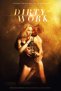 stream Dirty Work - Wie weit würdest Du gehen?