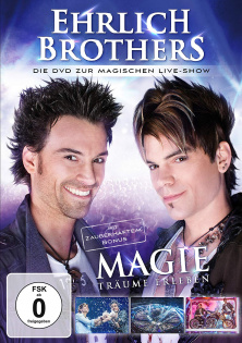 stream Ehrlich Brothers - Magie Träume Erleben