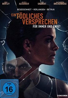 stream Ein tödliches Versprechen - Für immer und ewig?
