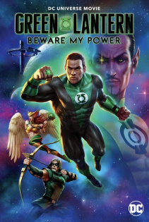 stream Green Lantern Beware My Power