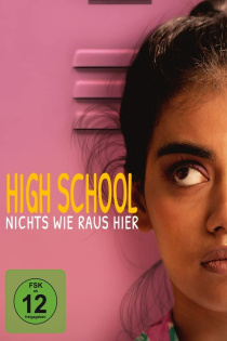 stream High School - Nichts wie raus hier