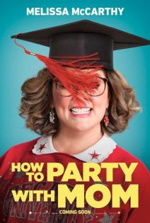 stream How to Party with Mom