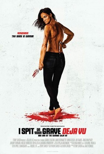 stream I Spit on Your Grave: Deja Vu