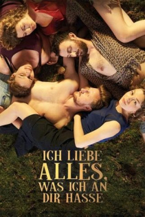 stream Ich liebe alles was ich an dir hasse