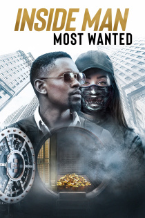 stream Inside Man: Most Wanted