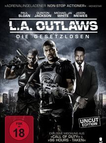 stream L.A. Outlaws - Die Gesetzlosen