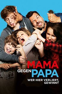 stream Mama gegen Papa - Wer hier verliert, gewinnt