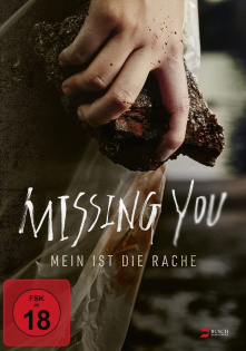 stream Missing You - Mein ist die Rache