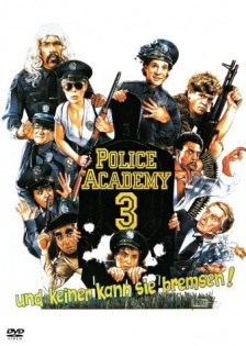 stream Police Academy 3 - Und keiner kann sie bremsen