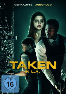 stream Taken in L.A. - Verkaufte Unschuld