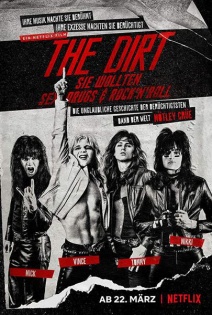 stream The Dirt: Sie wollten Sex, Drugs & RocknRoll