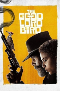 stream The Good Lord Bird S01E01