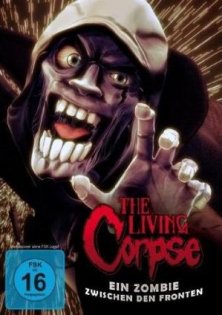 stream The Living Corpse - Ein Zombie zwischen den Fronten