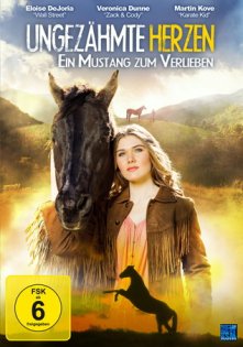 stream Ungezähmte Herzen - Ein Mustang zum Verlieben