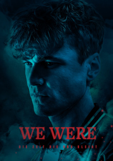 stream WE WERE - Die Zeit die uns bleibt